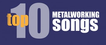 Top 10 Metalworking Songs - Video Diary - The Tao of Wire