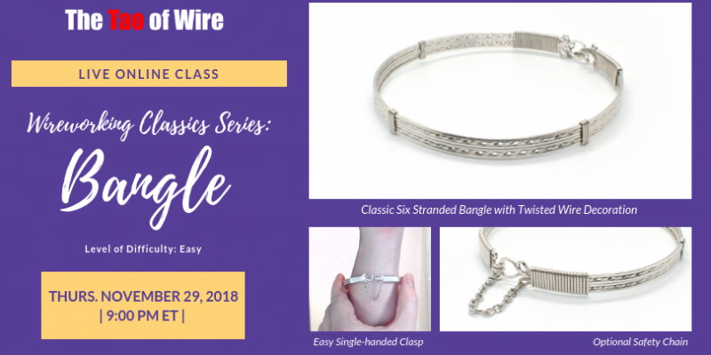 Classic Bangle - Join Dianne Karg Baron for a Live Interactive Class on Nov. 29/18