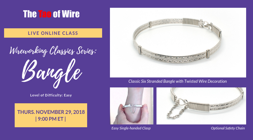 Classic Bangle - Join Dianne Karg Baron for a Live Interactive Class on Nov. 29/18